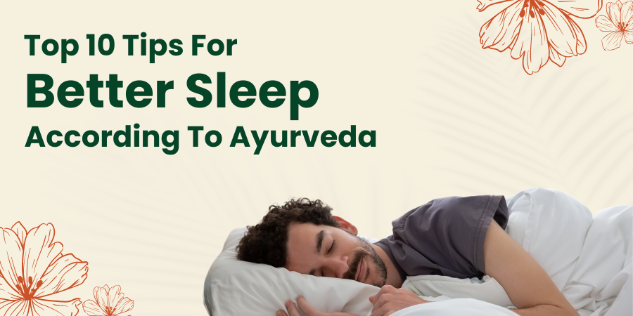Top 10 Tips For Better Sleep According To Ayurveda – GARRY N SUN