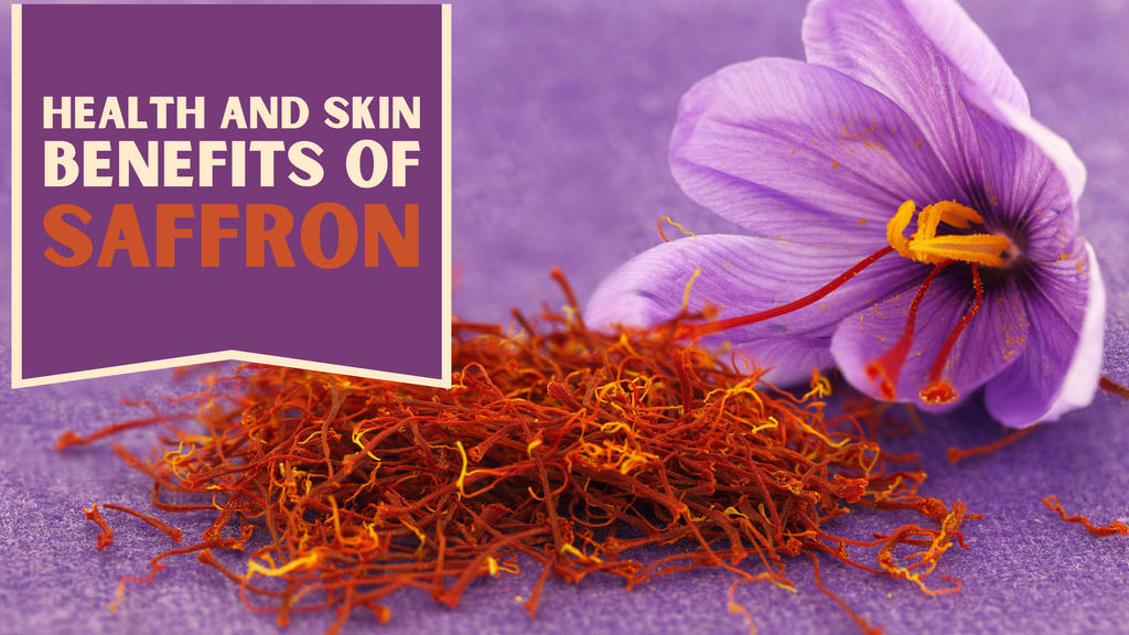 Health and Skin Benefits of Saffron